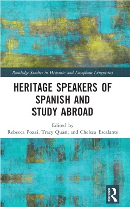 Heritage Speakers of Spanish and Study Abroad