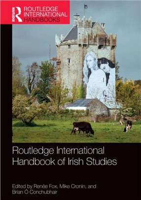 Routledge International Handbook of Irish Studies