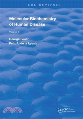 Molecular Biochemistry of Human Diseases