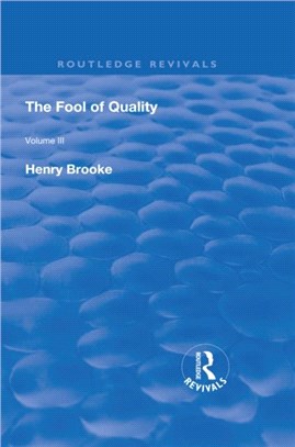 The Fool of Quality：Volume 3