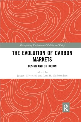 The Evolution of Carbon Markets：Design and Diffusion