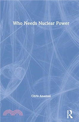 Who Needs Nuclear Power