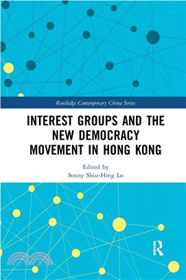 Interest Groups and the New Democracy Movement in Hong Kong