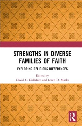 Strengths in Diverse Families of Faith：Exploring Religious Differences