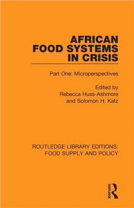 African Food Systems in Crisis：Part One: Microperspectives