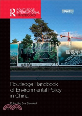 Routledge Handbook of Environmental Policy in China