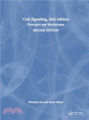 Cell Signaling, 2nd edition：Principles and Mechanisms