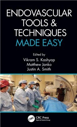 Endovascular Tools and Techniques Made Easy