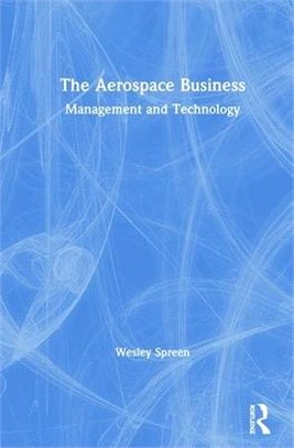 The Aerospace Business ― Management and Technology