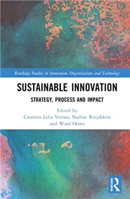 Sustainable Innovation：Strategy, Process and Impact