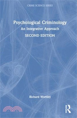 Psychological Criminology: An Integrative Approach