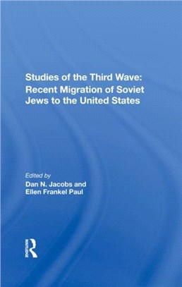 Studies Of The Third Wave：Recent Soviet Jewish Immigration To The United States