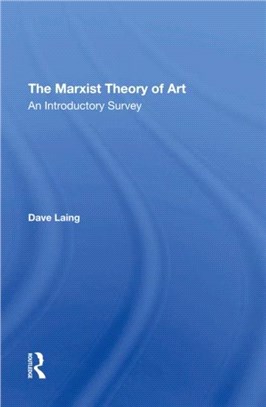 The Marxist Theory Of Art：An Introductory Survey