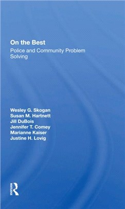 On The Beat：Police And Community Problem Solving