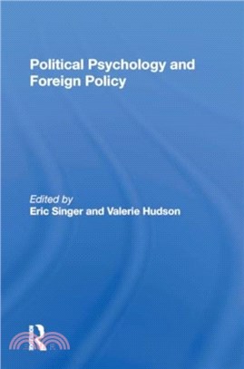 Political Psychology And Foreign Policy