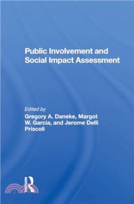 Public Involvement And Social Impact Assessment