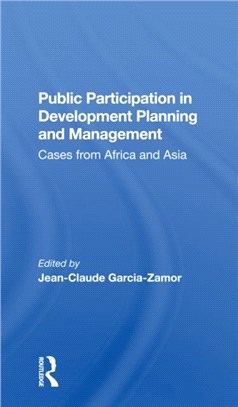 Public Participation In Development Planning And Management：Cases From Africa And Asia