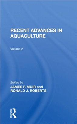 Recent Advances In Aquaculture：Volume 2