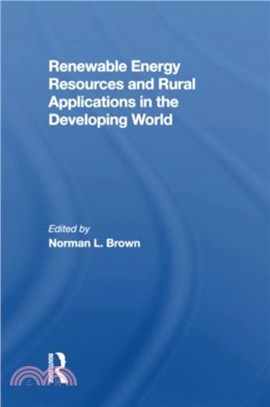 Renewable Energy Resources And Rural Applications In The Developing World