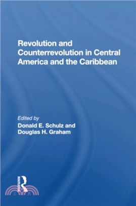 Revolution And Counterrevolution In Central America And The Caribbean