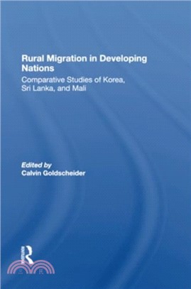 Rural Migration In Developing Nations：Comparative Studies Of Korea, Sri Lanka, And Mali