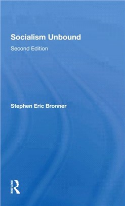 Socialism Unbound：Second Edition