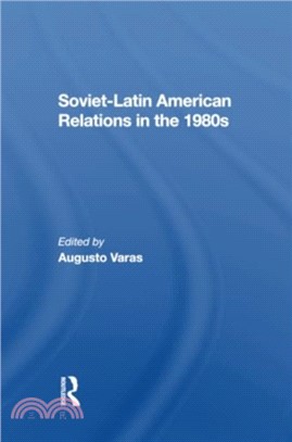 Sovietlatin American Relations In The 1980s