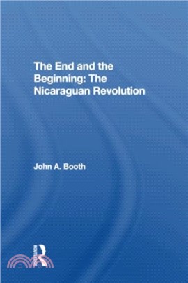 The End And The Beginning: The Nicaraguan Revolution