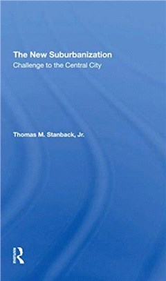 The New Suburbanization：Challenge To The Central City