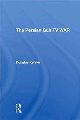 The Persian Gulf Tv War