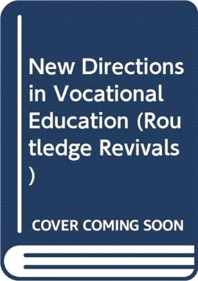 New Directions in Vocational Education