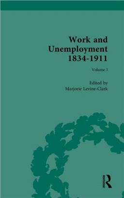 Work and Unemployment, 1834-1911