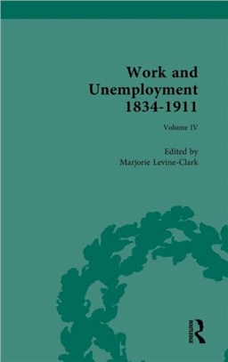 Work and Unemployment, 1834-1911