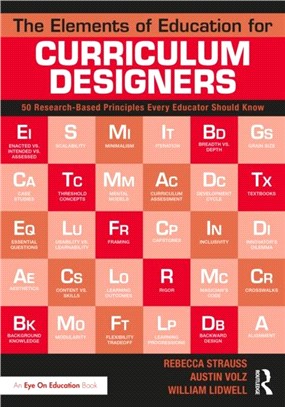 The Elements of Education for Curriculum Designers：50 Research-Based Principles Every Educator Should Know