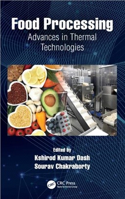 Food Processing：Advances in Thermal Technologies