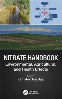 Nitrate Handbook：Environmental, Agricultural, and Health Effects