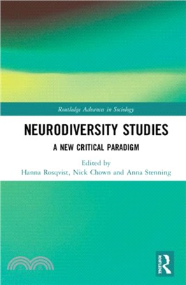 Neurodiversity Studies：A New Critical Paradigm