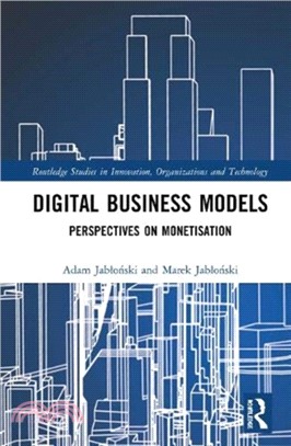 Digital Business Models：Perspectives on Monetisation