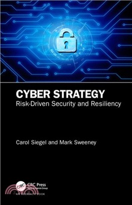 Cyber Strategy：Risk-Driven Security and Resiliency