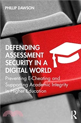 Defending Assessment Security in a Digital World