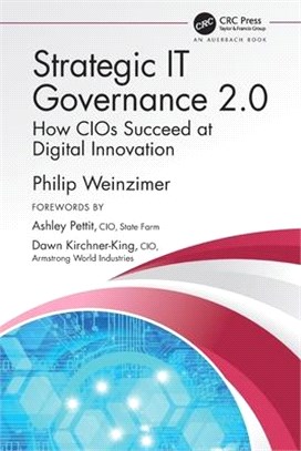 Strategic It Governance 2.0: How Cios Succeed at Digital Innovation