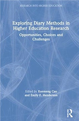 Exploring Diary Methods in Higher Education Research：Opportunities, Choices and Challenges