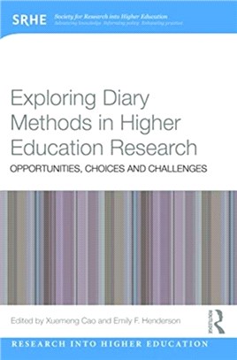 Exploring Diary Methods in Higher Education Research：Opportunities, Choices and Challenges