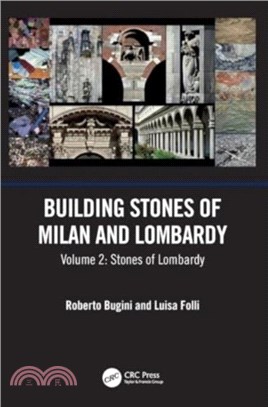 Building Stones of Milan and Lombardy：2-Volume Set