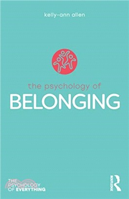 The Psychology of Belonging