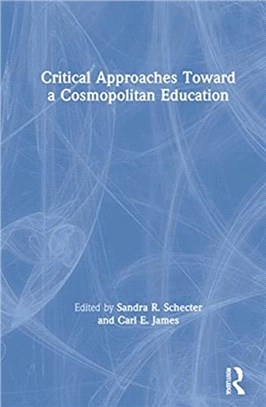 Critical Approaches Toward a Cosmopolitan Education