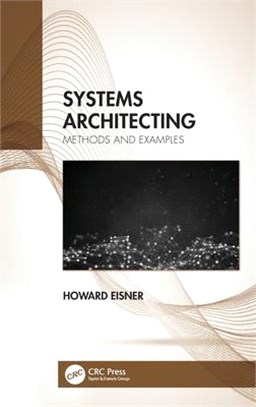 Systems Architecting ― Methods and Examples