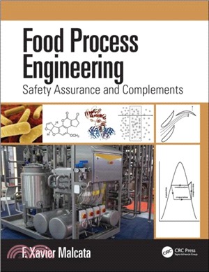 Food Process Engineering：Safety Assurance and Complements