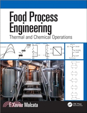 Food Process Engineering：Thermal and Chemical Operations