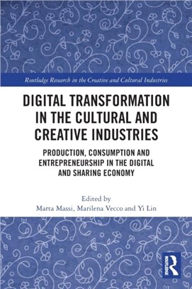 Digital Transformation in the Creative and Cultural Industries